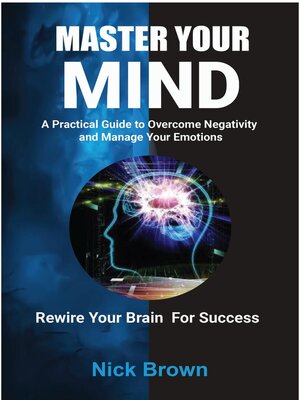 cover image of Master Your Mind